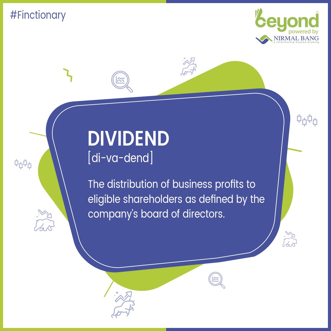 NirmalBang's tweet photo. Nirmal Bang helps you understand these often-occurring stock market terms that every investor should know.

This week, lets start with "Dividend".

#NirmalBang #Finctionary #stockmarket #stockmarketterms #financialterms https://t.co/x6qPwg83hz
