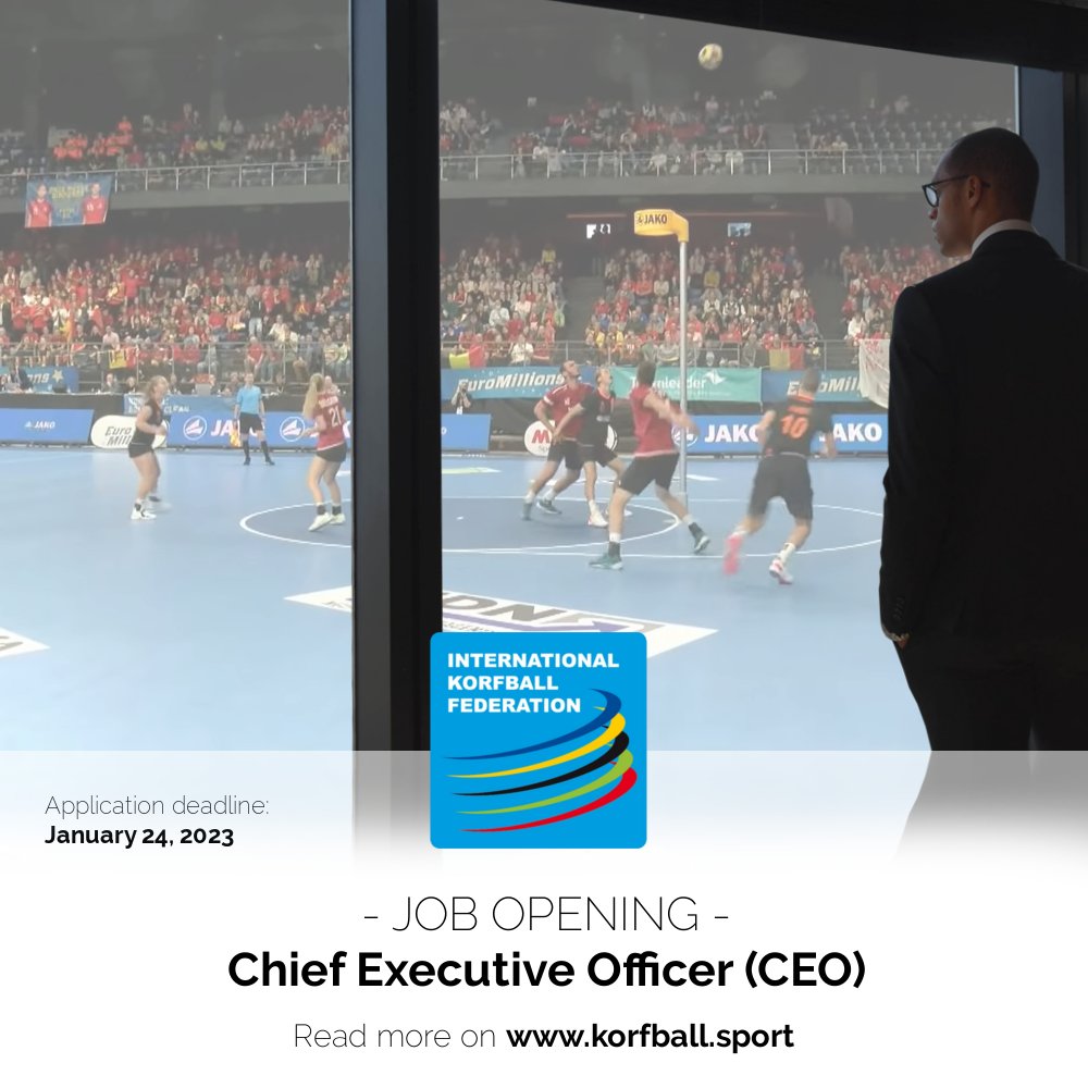 Korfball.org - IKF on Twitter: "The International Korfball Federation (IKF)  is looking to recruit a new Chief Executive Officer (CEO) for its  organization. ✍️ Application deadline: January 24, 2023 📰 More information