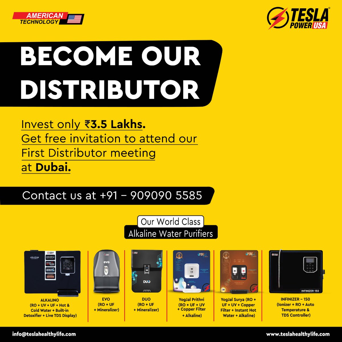 TeslaHealthy's tweet photo. Become our distributor by investing only Rs. 3.5 lakhs & get free invitation to attend our first distributor meeting at Dubai.
Contact us at: 909090 5585
Email to: info@teslahealthylife.com
Website: https://t.co/KdOiYKW5gC
#TeslaHealthyLife #MoreHealthToYou #BecomePartner #Water https://t.co/GsZVfhkZXB