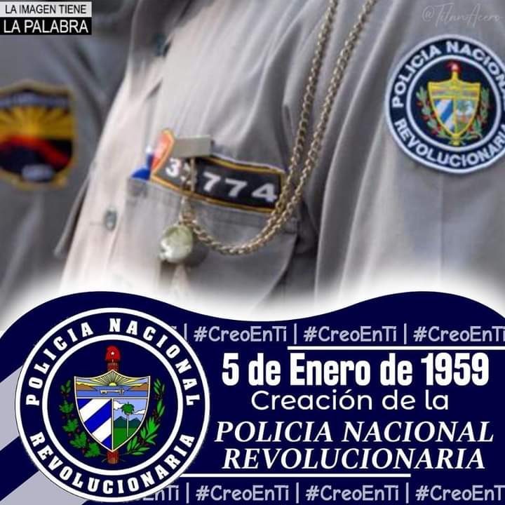 🇨🇺 Hoy #64Aniversario de la creación de la #PolicíaNacionalRevolucionaria, eslabón imprescindible de la #Revolución. ¡Felicitaciones a quienes velan en #Cuba ¡ #HéroesDeAzul #JuntarYVencer #LimonarEnVictoria #MatancerosEnVictoria