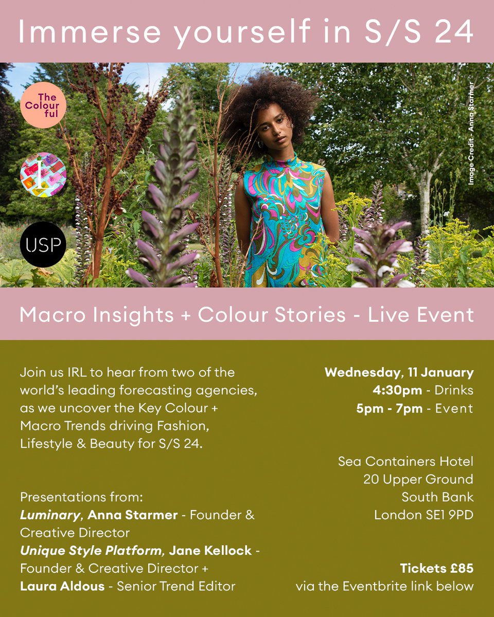 Happy New Year! Celebrate by joining us next Wed, 11th Jan for an immersive event in collaboration with Luminary x The Colourful exploring Colour, Trend &amp; Macro for #SS24. Follow this link to buy tickets &amp; find out more info! eventbrite.com/e/updated-date…