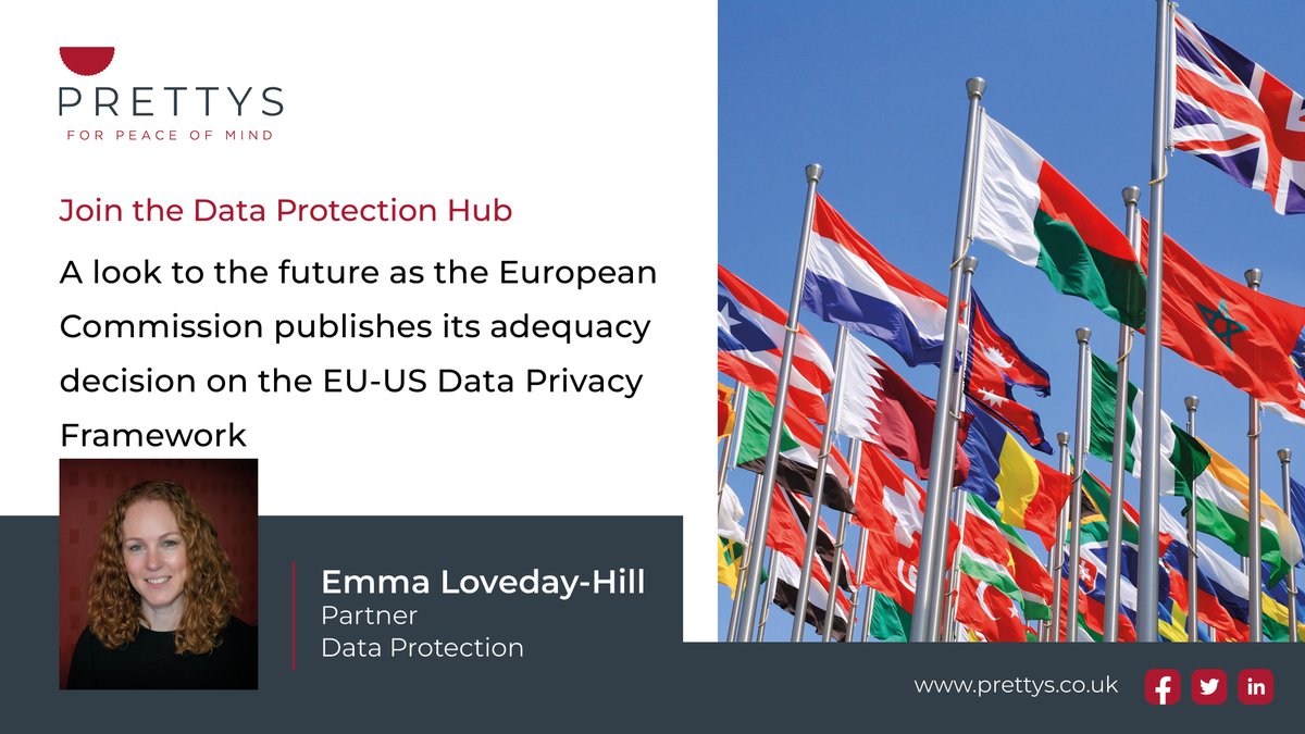 International data transfers can be a complex area for businesses to navigate. 
Emma Loveday-Hill helps to explain the principles of the European Commission’s adequacy decision on the EU-US Data Privacy Framework. ow.ly/mm4Q50MiZkk
#dataprotection #adequacy #datatransfers