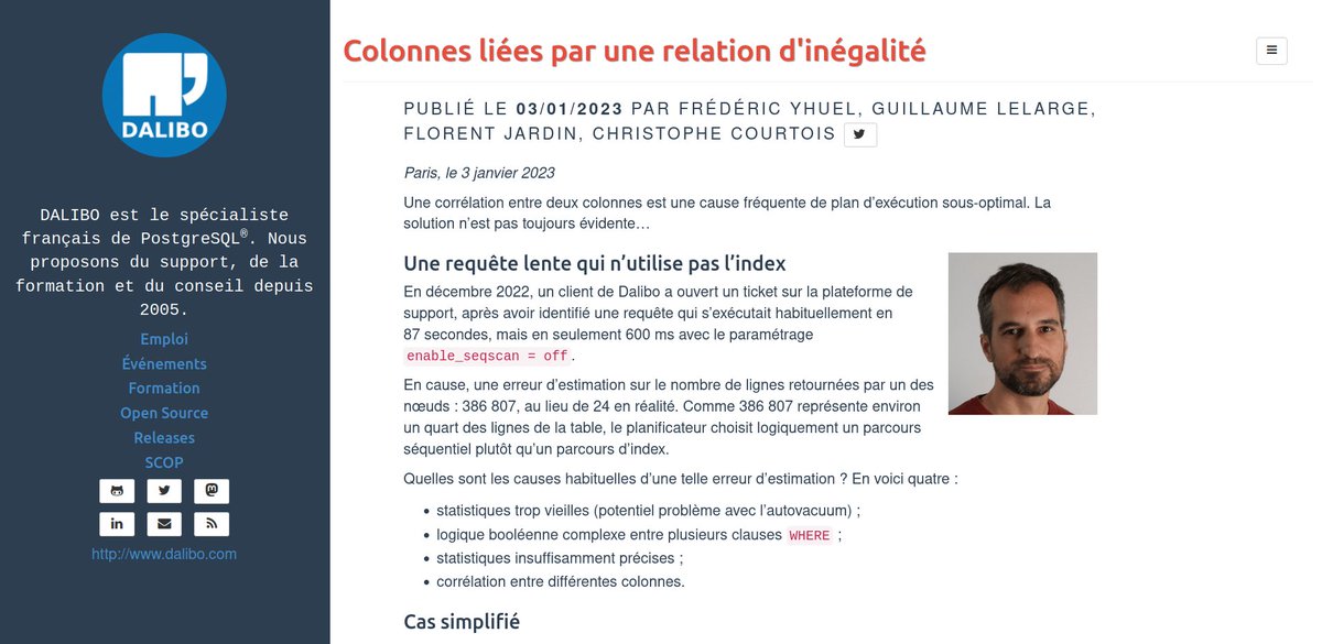 Parfois, au détour d'un ticket, l'un de nos #DBA est inspiré, et partage ses réflexions et conseils. C'est ce que Frédéric a fait hier dans son article dédié à l'optimisation de #PostgreSQL =&gt; dali.bo/202301_optimis…
#openSource #logicielLibre #SGBD #SGBDR #SQL