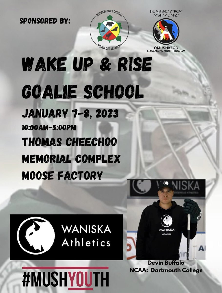 Waniska Athletics is heading to Moose Factory, Ontario! #waniska #wakeupandrise #indigenousgoalies