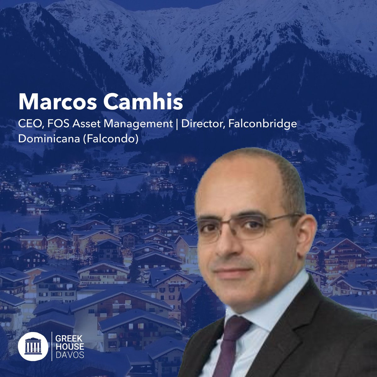 GreekHouseDavos's tweet photo. We are proud to announce Marcos Camhis, CEO at FOS Asset Management and Director of Falconbridge Dominicana (Falcondo), as a speaker of Greek House Davos 2023. 

#greekhousedavos #davos #greece #worldeconomicforum #WEF23 #GHD23 https://t.co/jxWjBE0YeU