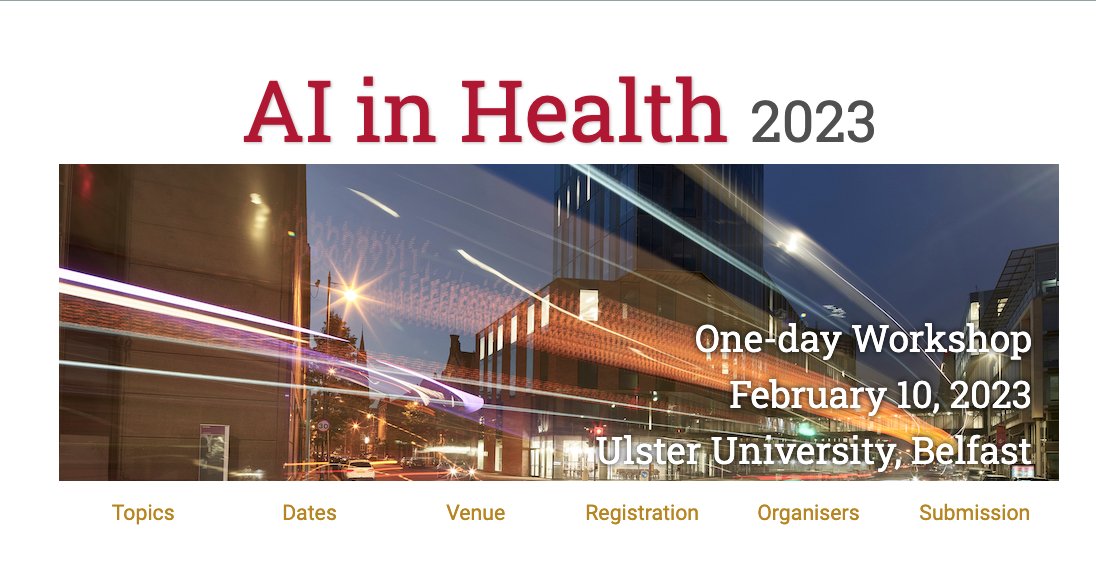UlsterUniAI (@ulsteruniai) on Twitter photo Call for registrations is now open for <a href="/UlsterUniAi/">UlsterUniAI</a>'s Workshop on AI in Health chaired by <a href="/HuiruZheng/">Huiru Zheng</a> and <a href="/ProfCiaraHughes/">Ciara</a>, on 10th February, 2023 at <a href="/UlsterUni/">Ulster University</a>'s Belfast campus. Details here: computing.ulster.ac.uk/AI_in_Health_2โฆ. Registration is free. Abstract submission opens this week! Call for registrations is now open for <a href="/UlsterUniAi/">UlsterUniAI</a>'s Workshop on AI in Health chaired by <a href="/HuiruZheng/">Huiru Zheng</a> and <a href="/ProfCiaraHughes/">Ciara</a>, on 10th February, 2023 at <a href="/UlsterUni/">Ulster University</a>'s Belfast campus. Details here: computing.ulster.ac.uk/AI_in_Health_2โฆ. Registration is free. Abstract submission opens this week!