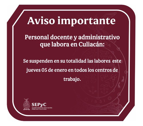linea_directa's tweet photo. #Alerta. Por hechos violentos en #Culiacán, la @sepycsinaloa cancela actividades para todos los maestros y personal administrativo en la capital del estado, este jueves 5 de enero. La @UASinaloa se suma al llamado y pide a toda la comunidad universitaria mantenerse en resguardo. https://t.co/44USwYxCZq