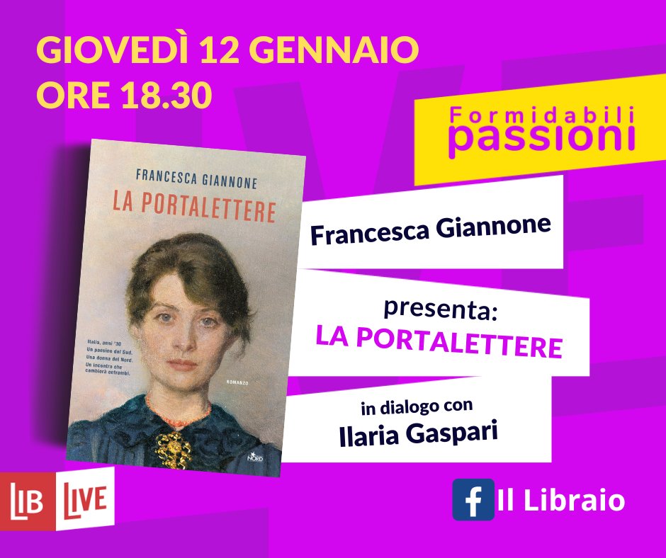 illibraio's tweet photo. A #LibLive @JoIlaria presenta il #romanzo "La portalettere" con l'autrice Francesca Giannone (@EditriceNord). Vi aspettiamo il 12 gennaio su Facebook in diretta! https://t.co/GIHHtvZvHr https://t.co/zX4SMeLBCw