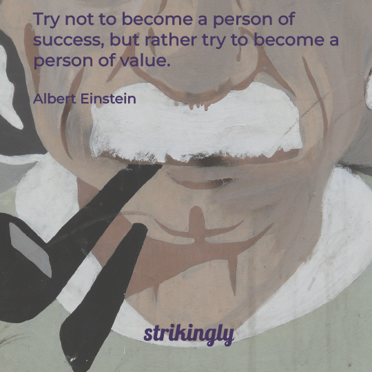 Try not to become a person of success, but rather try to become a person of value. -Albert Einstein

#inspirationalquotes #startupquotes #Strikingly https://t.co/i61EZ5i9ln