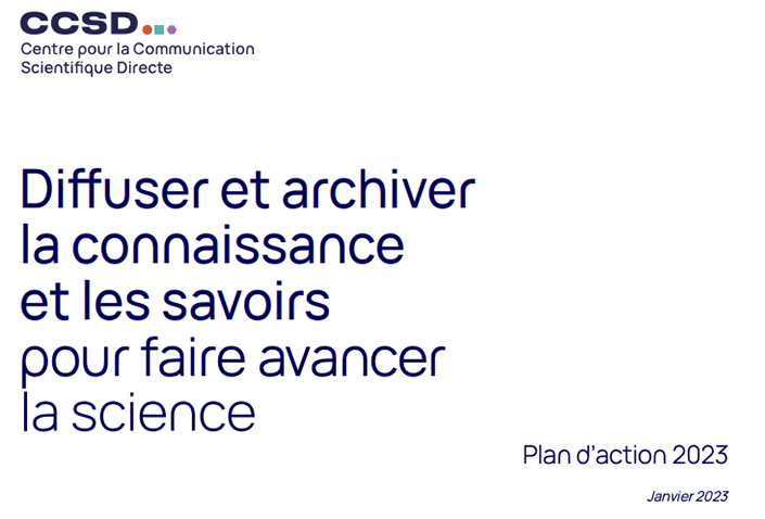 ccsd_fr's tweet photo. Le CCSD publie son plan d’action 2023 : il décline les projets pour les trois plateformes (@hal_fr, @episciences et Sciencesconf) en lien avec les axes de sa feuille de route #scienceouverte https://t.co/mYprx9lR7L https://t.co/VBVZIgQQR3