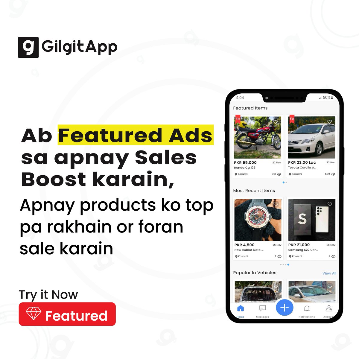 GilgitApp's tweet photo. "Ab Featured Ads sa apnay sales boost karain"
.
.
.
#gilgitapp #buy #sell #kuchhatkkar #products #items #featuredads #sellnow #featurednow #topofthelist #pakistan #Olxpakistan #featuredyourad #adoftheday https://t.co/7zLZ9df0zH