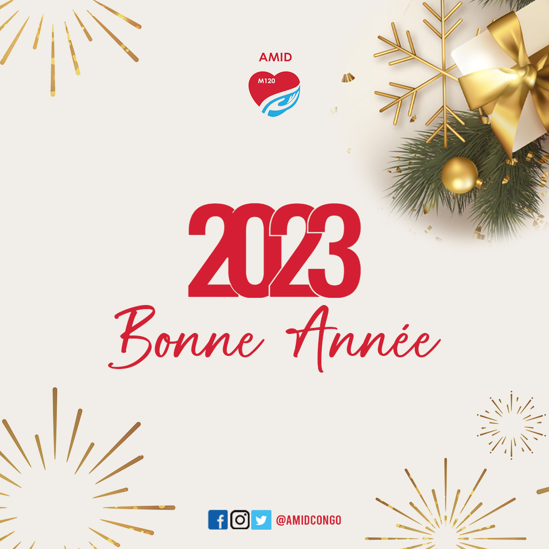 Nous vous souhaitons une bonne et heureuse année 2023! 🌟 🎈✨
La santé et la concrétisation des projets qui vous tiennent à cœur.

#Amidcongo #bonneannée #ChezMoiAuCongo