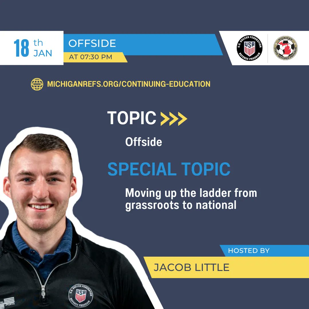 MichiganReferee's tweet photo. βοΈ Mark your calendar so you don't miss these awesome Continuing Education Sessions!
ποΈ JAN 18 - Offside led by Jacob Little
ποΈ JAN 29 - Penalty Area Incidents led by Yuya Kiuchi
#MichiganReferee #ContinuingEducation https://t.co/BnrQdK4APs