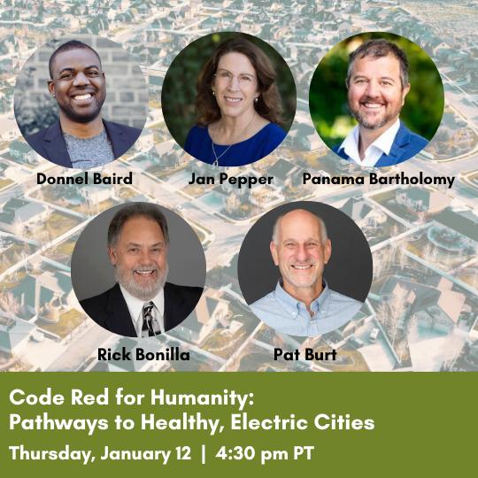 planetacterra's tweet photo. Ready to electrify in 2023? 
RSVP now for “Code Red for Humanity: Pathways to Healthy, Electric Cities” on Jan 12. Hear from experts and community leaders about electrifying our buildings and improving equity &amp; health via innovative policies. 

https://t.co/mNURNsZ5ze https://t.co/KG1rVQsX2S