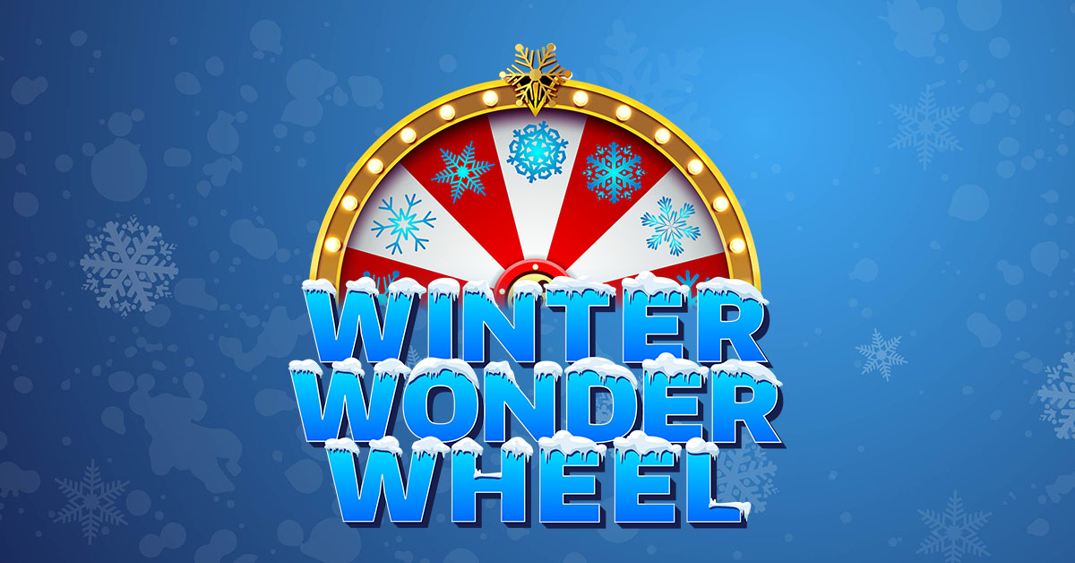 Play WINTER WONDER WHEEL tonight at 7th Street Casino. Join us from 6pm-9pm. 15 hot seat winners will play to win a share of up to $60,000 in Lucky Loot.