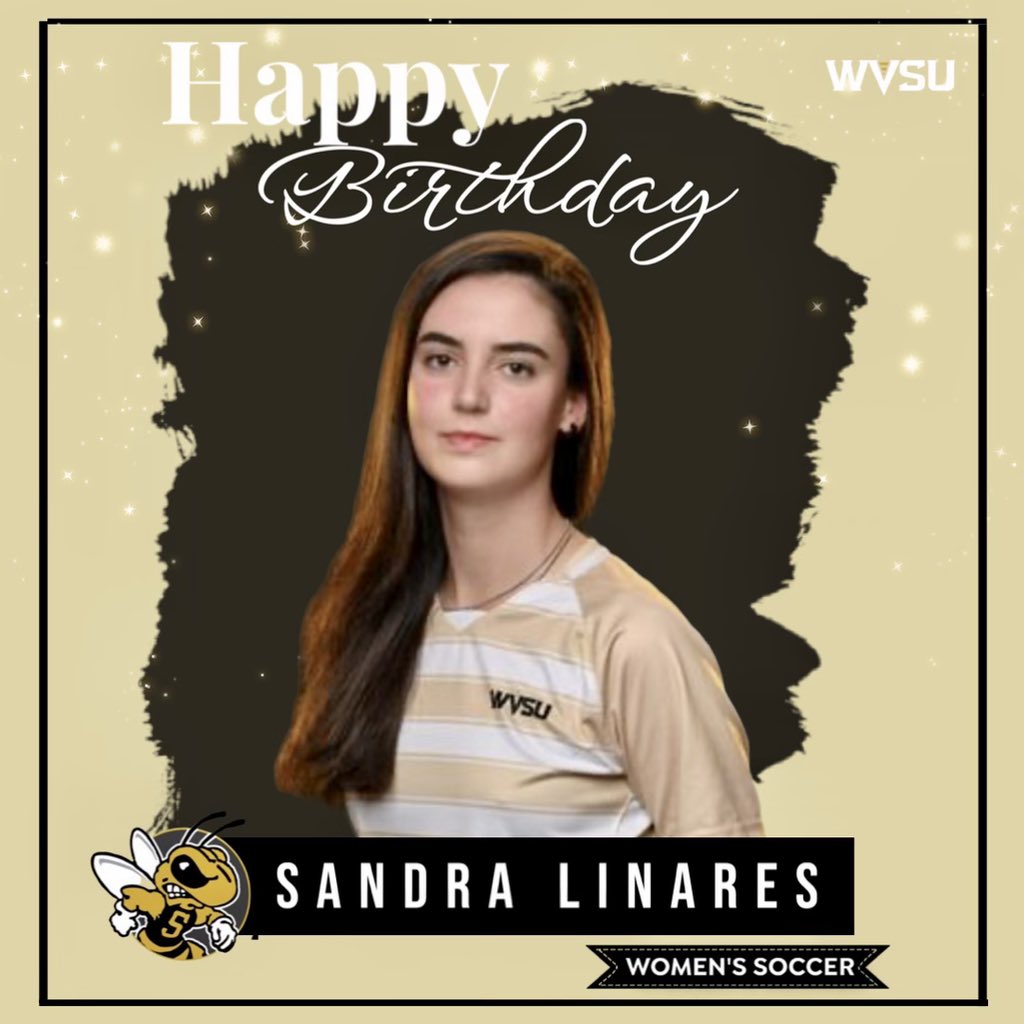 Birthday Announcement! Happy Birthday to Sandra Linares. We hope you have a wonderful day! #wvsusoccerbirthday