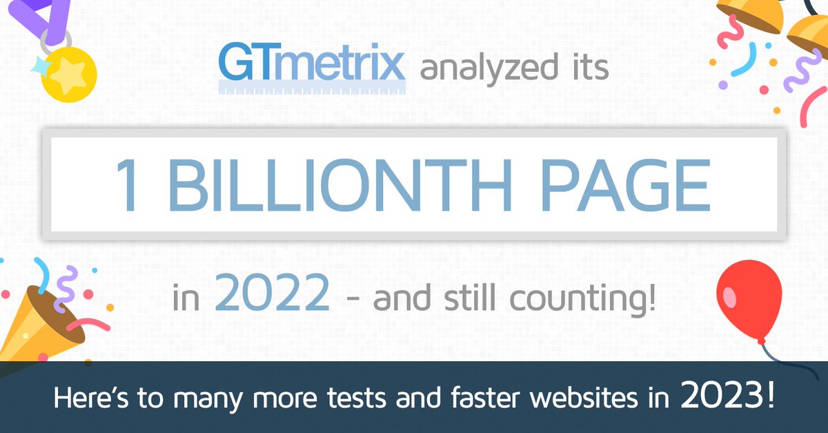 gtmetrix's tweet image. End of 2022 was a bit crazy for GTmetrix - amidst all the chaos, we totally forgot we tested over a billion pages since our inception 🎉

Thanks for all your support over the years, and here&apos;s to a happy and speedy 2023! 🥳

#webperformance #gtmetrix
