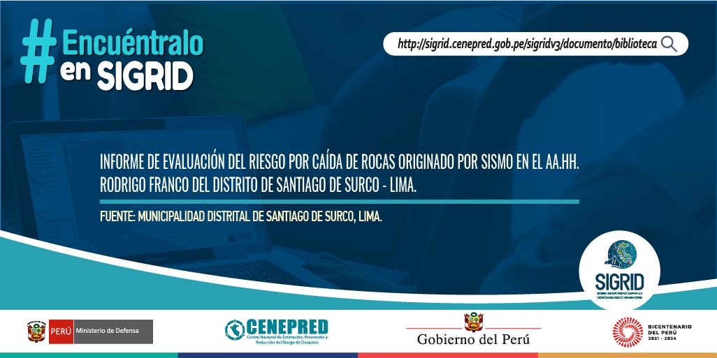 CENEPRED's tweet photo. 📣 Conoce el Informe de evaluación del riesgo por caída de rocas originado por sismo en el AA.HH. Rodrigo Franco del distrito de Santiago de Surco

▶ https://t.co/6OYTOFVC8a

#PromoviendoCulturaDePrevención 
"Prevención y reducción para un futuro mejor" https://t.co/53DCrcu8kP