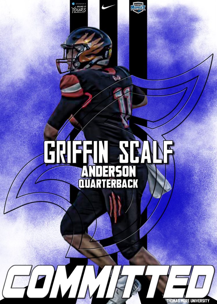 Griffin Scalf (@griffinscalf) on Twitter photo Happy to announce that I have committed to Thomas More University to continue my academic and athletic career. Thank you to my parents, coaches, and teammates for their support during my recruitment. <a href="/CoachNorwell/">Chris Norwell</a> <a href="/bcmoore22/">🏈Bryan Moore🏈</a> <a href="/TMU_Football/">Thomas More Football</a> <a href="/CoachEvanDreyer/">Evan Dreyer</a> <a href="/_AHS_Football/">Anderson Football</a> Happy to announce that I have committed to Thomas More University to continue my academic and athletic career. Thank you to my parents, coaches, and teammates for their support during my recruitment. <a href="/CoachNorwell/">Chris Norwell</a> <a href="/bcmoore22/">🏈Bryan Moore🏈</a> <a href="/TMU_Football/">Thomas More Football</a> <a href="/CoachEvanDreyer/">Evan Dreyer</a> <a href="/_AHS_Football/">Anderson Football</a>