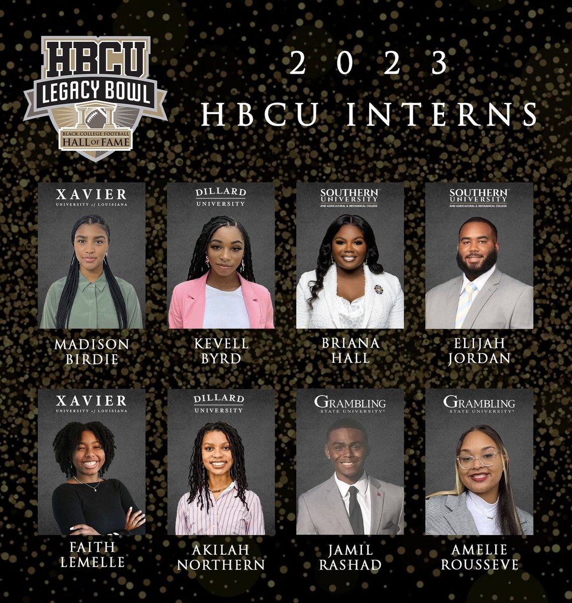 HBCULegacyBowl's tweet photo. Introducing the 2023 HBCU Legacy Bowl INTERNS!

Special thanks to the @Saints for supporting this program and to our outstanding Advisory Committee for assembling a great a team! #LegacyBound

@du1869 @XULA1925 @Grambling1901 @SouthernU_BR 

https://t.co/1osOCVGyTl https://t.co/eXjsX9Gs1k