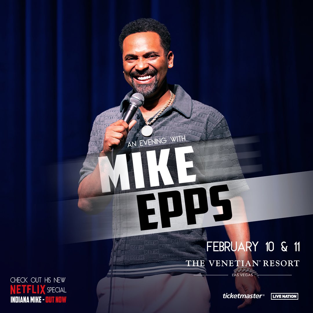 hot975lv's tweet photo. ⭐️MIKE EPPS⭐️ LIVE at the Venetian here in LAS VEGAS ‼️

🗓️Feb. 10th &amp; 11th, 2023

Get your tickets 🎟️⬇️
https://t.co/370Ltz1Fwo

@therealmikeepps 
@ticketmaster 
@livenationvegas 
@venetianvegas 

#mikeepps #livenation #ticketmaster #venetianlasvegas https://t.co/uHIORkF8hB