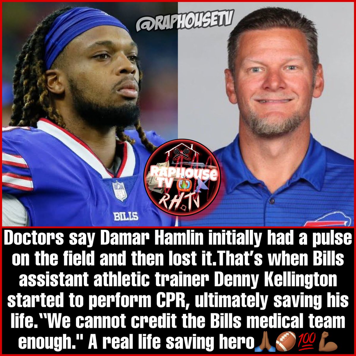 raphousetv2's tweet photo. Doctors say Damar Hamlin initially had a pulse on the field and then lost it. That's when Bills assistant athletic trainer Denny Kellington started to perform CPR, ultimately saving his life. "We cannot credit the Bills medical team enough." A real life saving hero💯🤧🫡🏈 https://t.co/3bhLLtveEA