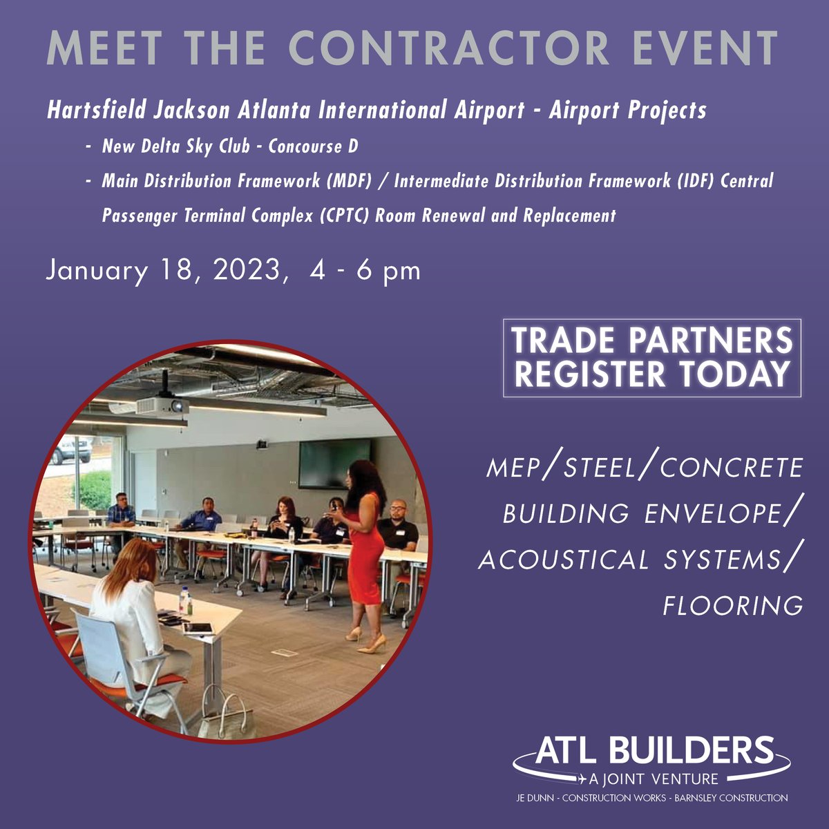 JEDunn's tweet photo. ATL Builders invites all trade partners to join us Wednesday, January 18, 2023, to learn about multiple opportunities at Hartsfield Jackson Atlanta International Airport – ATL. To register visit https://t.co/rrruK3Eqmy #ATLNext #Airport #Construction #LetsBuildATL #Diversity https://t.co/0LCGnAgNjw