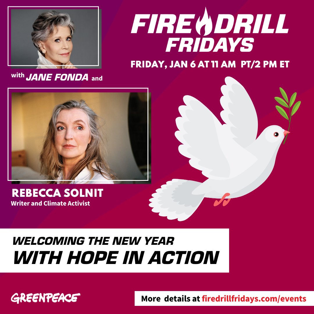 Latest from my #ecology list: @greenpeaceusa: 'THIS FRIDAY @ 11amPT/2pmET - our first @FireDrillFriday show of the new year! FDF Founder @Janefonda and Writer & Climate Activist @RebeccaSolnit will speak on what is poss… , see more tweetedtimes.com/v/1741?s=tnp