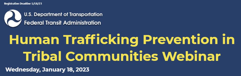 FleetNetAmerica's tweet photo. January is Human Trafficking Awareness Month.  Sign up for the Human Trafficking Prevention in Tribal Communities Webinar presented by the U.S. Department of Transportation on January 18 by going to https://t.co/hhRG31Krq8. https://t.co/zxGeqfMesT