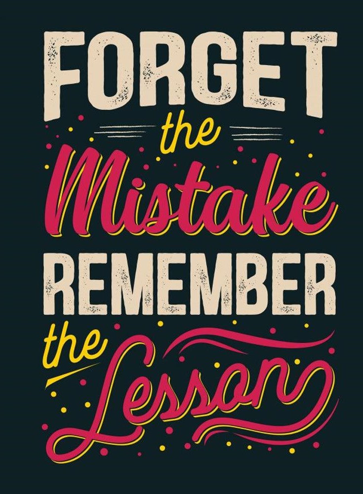 pkbuhidar's tweet photo. #ForgetTheMistake #RememberTheLesson https://t.co/w6fgteYcGu