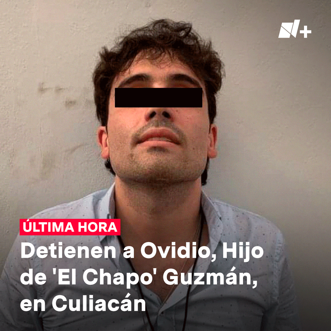 #ÚltimaHora | Ovidio Guzmán, hijo de Joaquín 'El Chapo' Guzmán, fue detenido en un operativo en Culiacán, Sinaloa.