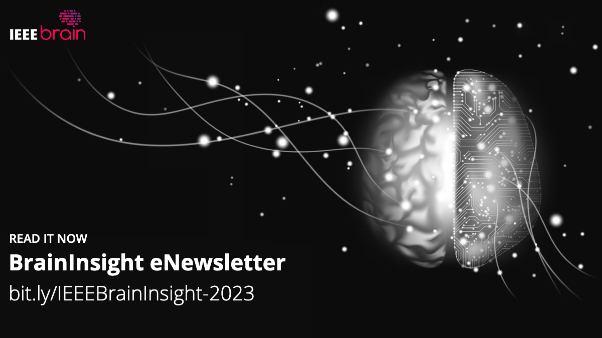 IEEEBrain's tweet photo. Seen the latest issue the @IEEEBrain #BrainInsight #newsletter yet? If not, you should check it out. It has a wealth of articles on ultraflexible #neural probes, #NeuRRAM, a #neuromorphic model of human intelligence, #neuroimaging, and more: https://t.co/dwXMbaXtGb #brain https://t.co/yrYlW87ANS