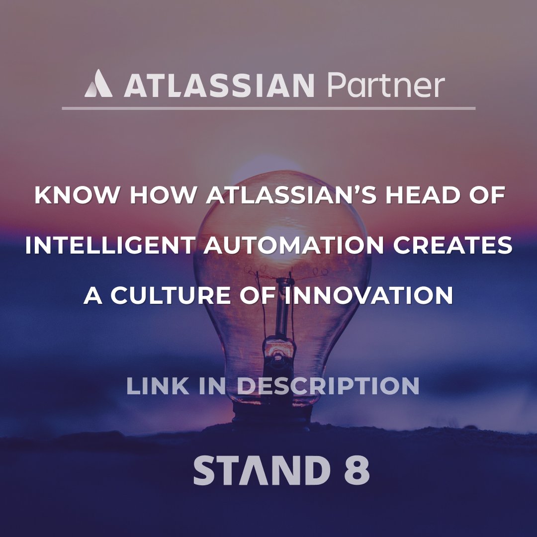 stand8io's tweet photo. Everyone at any level can innovate! They just need the right encouragement from leaders and organizations. Find out how #Atlassian’s head of #Intelligent #Automation creates a culture of innovation: https://t.co/jaQ5ZSn8QZ
#WeSTAND8 #Atlassian #AtlassianPartner https://t.co/xjvDVU1PIw