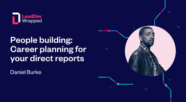 TheLeadDev's tweet photo. At #LeadDevWrapped @d2burke shared his playbook on Career Planning for your Direct Reports including steps, tips, and stories that’ll prepare you to be the type of people manager one wants to leave.
Watch for free now https://t.co/KPLLZ7wI1h https://t.co/05xPR4tSY2