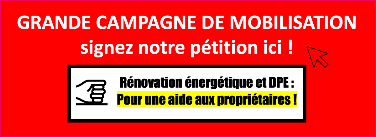 UNPI_FR's tweet photo. 🚨 Signez la pétition : Rénovation énergétique et DPE - Pour une aide aux propriétaires ! 
L'@UNPI_FR demande solennellement à Madame la Première Ministre @Elisabeth_Borne une prise en charge par l'Etat des travaux de rénovation de la loi Climat 🤛🏻

https://t.co/Y0wi8oCltb https://t.co/lkuWX0zFKN