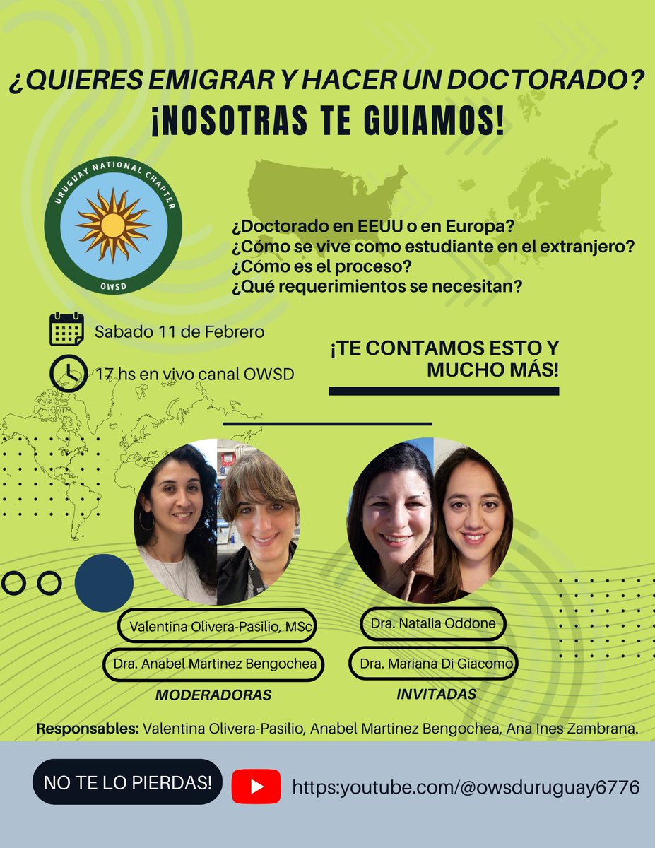 Los invitamos a participar del webinar:
¿Quieres emigrar y hacer un doctorado?
¡Nosotras te guiamos!
¡No te lo pierdas!
Sabado 11 de Febrero 17hs (Uruguay) en Vivo por el canal de OWSD Uruguay: https:youtube.com/@owsdu