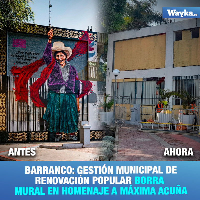 WaykaPeru's tweet photo. La nueva alcaldesa de Barranco, Jessica Vargas (@Renovacion_Peru), eliminó la pintura de la campesina agricultora y defensora ambiental Máxima Acuña. El mural pintado por el artista Erick Cárdenas se encontraba en una de las paredes del municipio. https://t.co/fzp9uIr0Pj