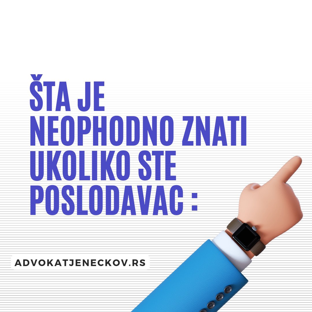 Adv_Jeneckov's tweet photo. ➡️ Neophodno je znati ukoliko ste poslodavac.
.
.
#advokatnovisad #advokatjeneckov #lawyer #radnopravo #lawoffice #novisad #serbia #pravaposlodavaca #radnisporovi #obavezeradnika #prava #tuzba #sud #zakon #advokatskakancelarija #gradnovisad #pravnisaveti #advokatura #pravnapomoc https://t.co/rg8WNl3fBg