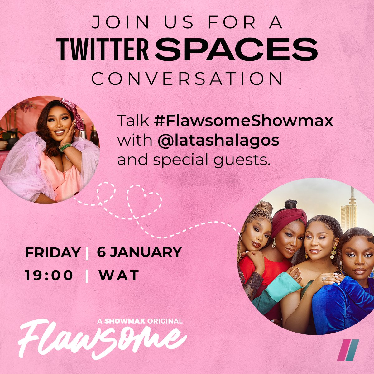 Tonight we're talking #FlawsomeShowmax with @latashalagos! 🔥 Set your reminder to join us 👇🏾 x.com/i/spaces/1vagr…