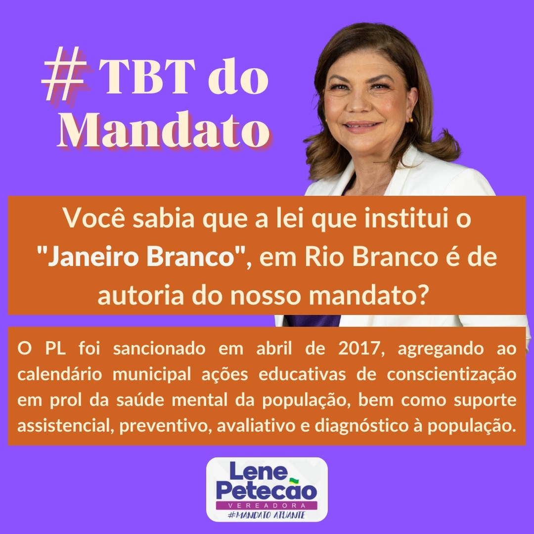 lenepetecao's tweet photo. Janeiro chegou e com ele o "Janeiro Branco", que é lei municipal proposta e aprovada pelo nosos mandato. O PL assegura suporte informativo, eduacional, assitencialm preventivo, avaliativo e diagnóstico à população de Rio Branco. https://t.co/rslSbfYdDj