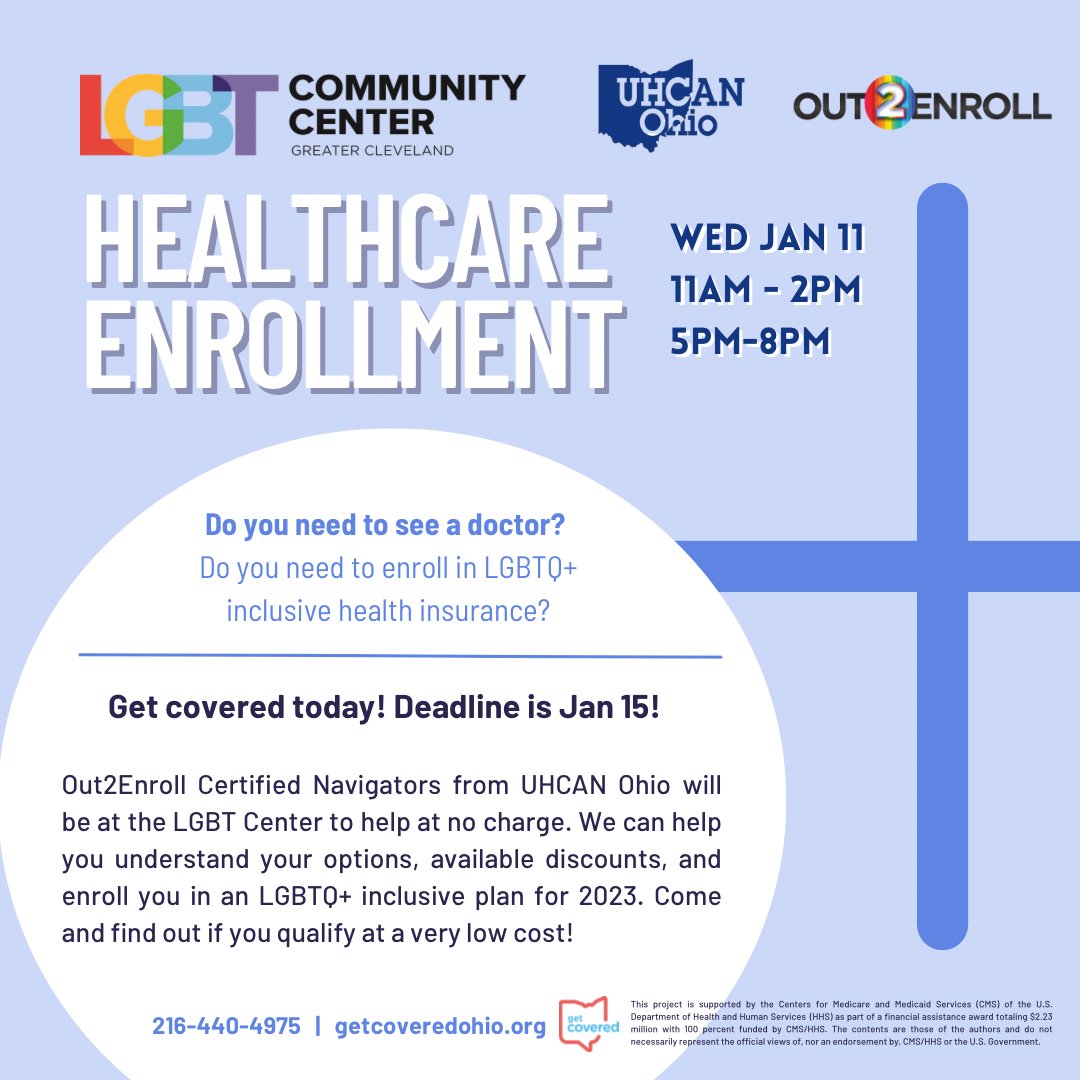 Out2Enroll Certified Navigators from UHCAN Ohio will be at The Center to help our community with healthcare navigation and enrollment at no charge. They will be here to help you understand options and available discounts and enroll in an LGBTQ+ inclusive plan for 2023.