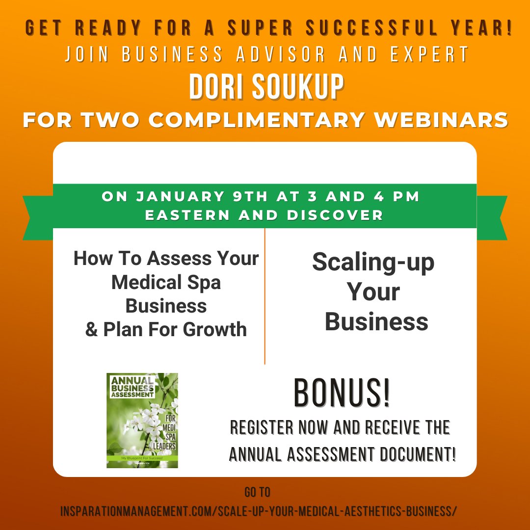 inSPArationMgmt's tweet photo. Two complimentary webinars on January 9th at 3pm and 4pm eastern and discover how to

Assess and Plan For Growth
&amp;
Scale-up Your Business for Growth

Go to https://t.co/02WaV62vdd

#webinar #webinars #dorisoukup #insparationmanagement #medicalaesthetics #medicalmarketing https://t.co/H0Gh4HTCih