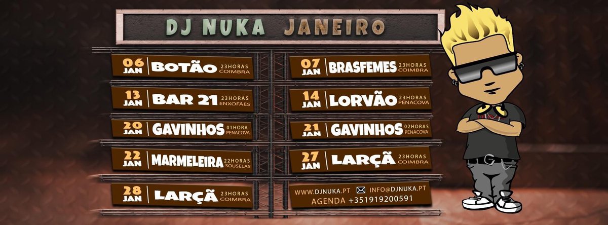 💥DJ NUKA💥 Janeiro 2023 💥
👉 Info: djnuka.pt 💥
☎️ Agenda +351919200591 💥 info@djnuka.pt
😎 instagram.com/djnuka 😎