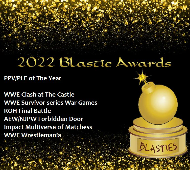 And the nominees for best PPV/PLE are: #WWEClashAtTheCastle, #WWESurvivorSeriesWarGames, #ROHFinalBattle, #AEWNJPWForbiddenDoor, #ImpactMultiverseOfMatches #WWEWrestlemania

Vote for your favorite here buff.ly/3IrLb6f
#prowrestling #wwe #aew #njpw #ppv #ple #roh #impact