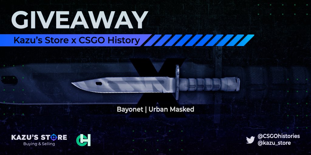 🌟KNIFE GIVEAWAY🌟

🔪★Bayonet Urban Masked🔪

Rules:
~Follow 
<a href="/CSGOhistories/">Counter-Strike HISTORY</a> &amp; <a href="/Kazu_Store/">Kazu's Store 🇧🇷 🇪🇸</a>
~Tag 1 Friend
~Like and RT❤️

🗒️GIVEAWAY ENDS IN 7 DAYS 

 #csgogiveaway  #csgo