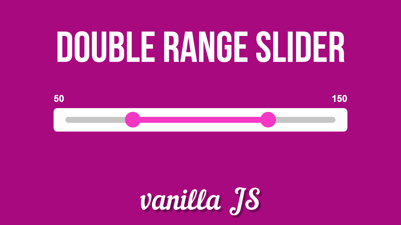 Frontend design on Twitter "Custom Double Range Slider vanilla JS