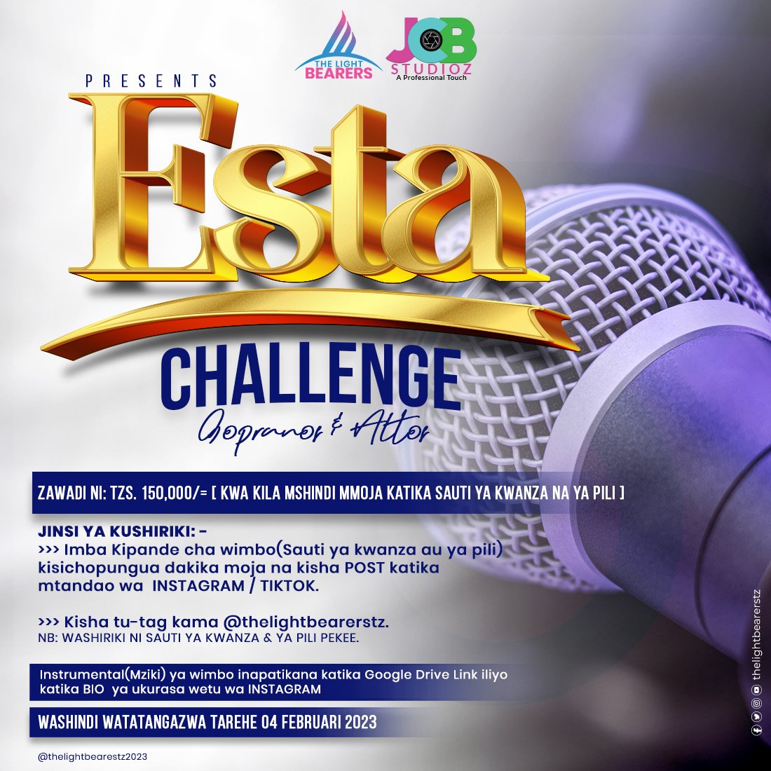 Lightbearerstz's tweet photo. Kwa namna ya pekee The Light Bearers Tz Pamoja na JCB STUDIOZ TZ, wanakuletea #ESTACHALLENGE(Sopranos &amp; Altos) ambayo itadumu kwa takribani mwezi mmoja, kuanzia leo hii mpaka tarehe 04 Februari 2023... https://t.co/DzOMlu3ZTN