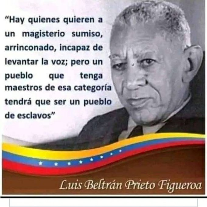 El maestro Luis Beltrán Prieto Figueroa fundador de nuestra FVM demostró siempre ser fiel a sus principios y convicciones

Un verdadero protector del docente, hombre honesto, ético, solidario, justo y luchador 

¿Cómo nos hace falta personas de ese nivel?

#DignidadMagisterial