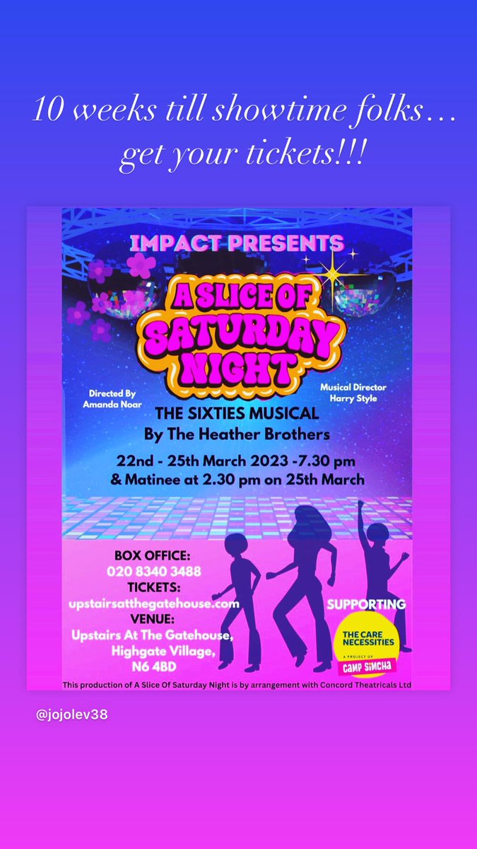 jojomelise's tweet photo. 10 weeks till opening night get your tickets now - on sale @GatehouseLondon @impacttheatreco  #asliceofsaturdaynightthemusical https://t.co/qpwEKhxyN3