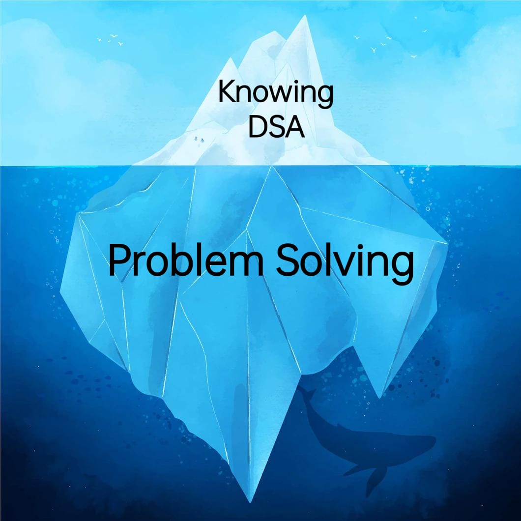Well i guess you all know IceBerg theory! That's the iceberg theory of DSA and how i have looked at it. You solving at least a single problem will always outweigh you 6 lectures or whatever a day.

#datastructureandalgorithm #dsa #problemsolving #competitiveprogramming